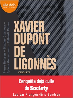 cover image of Xavier Dupont de Ligonnès--L'Enquête